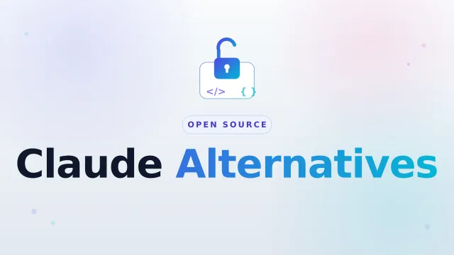 Best Open Source LLMs to Replace Claude Opus 5.5, Fable 5.1, or GPT-6: Affordable AI Coding Alternatives 2026