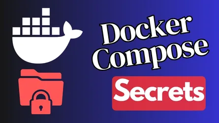 Secure Your Docker Stack: A Comprehensive Guide to Docker Compose Secrets