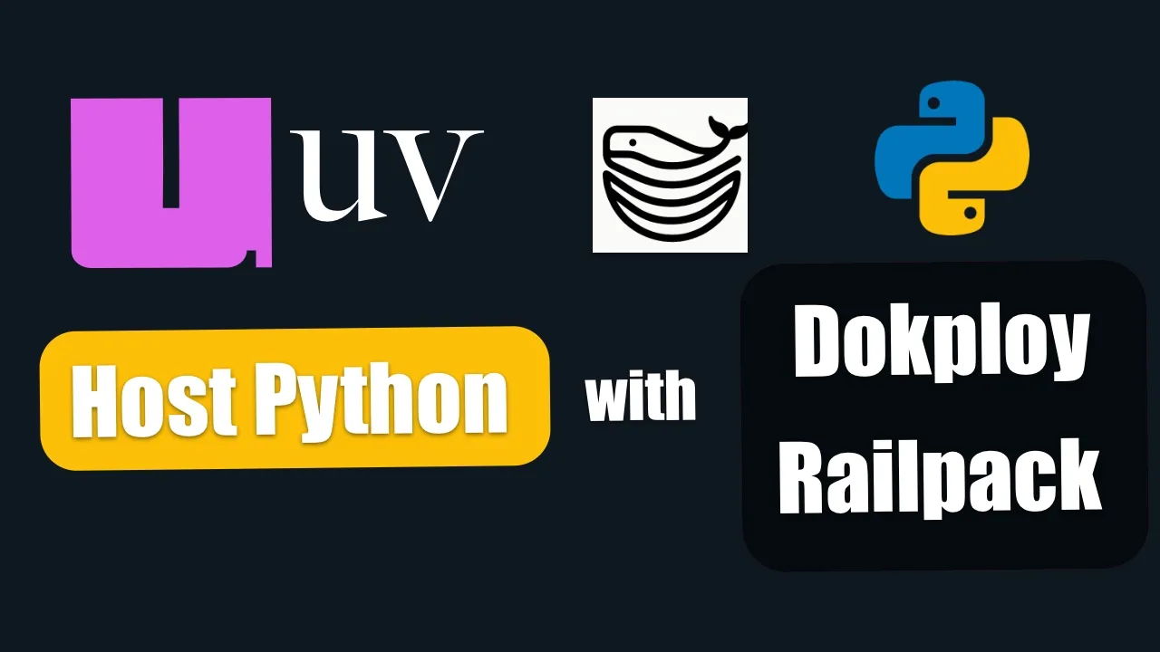 Deploying a Python uv Project with Git and Railpack in Dokploy