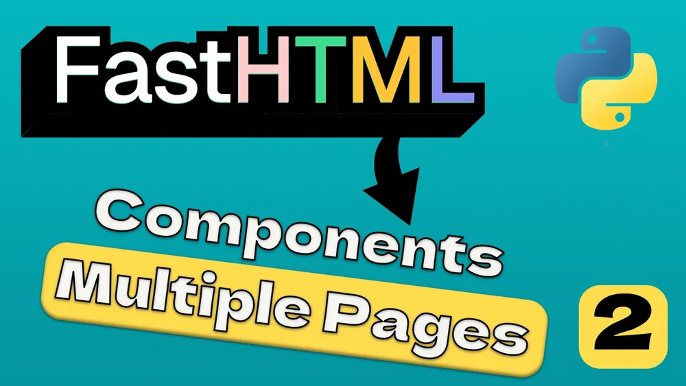 Create a Multi-Page Website with FastHTML: Complete Structure Tutorial