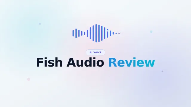 Fish Audio Review 2026: Free AI Voice Cloning That Sounds Human