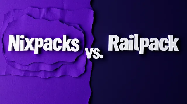 Railpack vs. Nixpacks: Which Containerization Tool Wins in 2025?