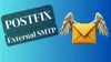 Configure Postfix to Send Email Using External SMTP Servers