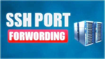 How To Do SSH Port Forwarding (SSH Tunneling) in Linux